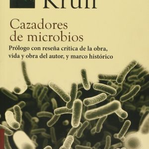 Cazadores de microbios